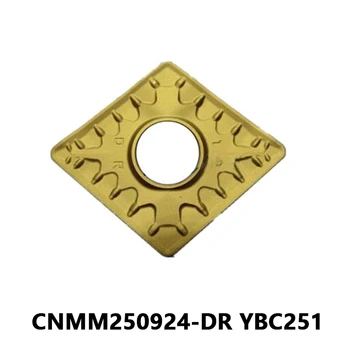 CNMM250924-DR YBC251 pentru Oțel de Prelucrare CNC Strung Instrument Extern Instrumentul de Cotitură Cotitură Lame Insertii Carbură CNMM 250924 DR.