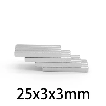10-300 buc 25x3x3mm N35 Puternic Pătrat pământuri Rare Magnet NdFeB 25*3*3 mm din Neodim Magneți 25mm x 3mm x 3mm